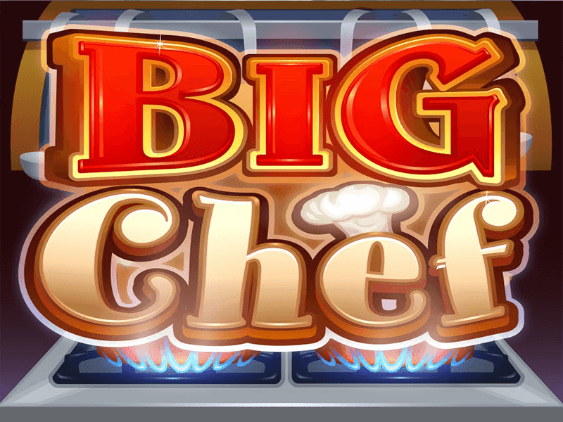 Big Chef Slot