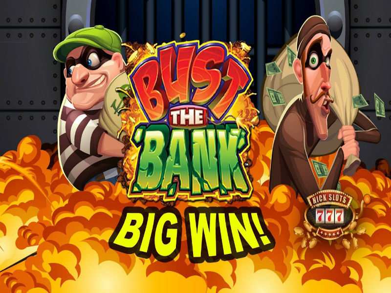 Bust The Bank Slot