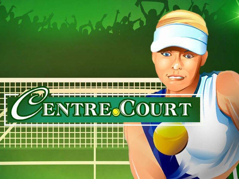 Centre Court Slots
