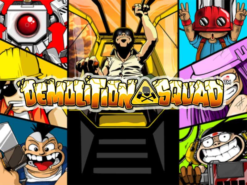 Demolition Squad Slot