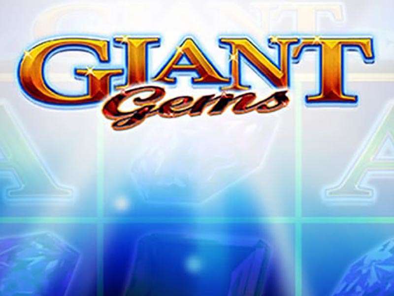 Giant Gems Slot