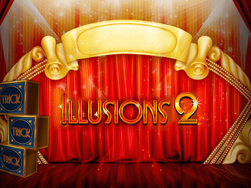 Illusions 2 Slot