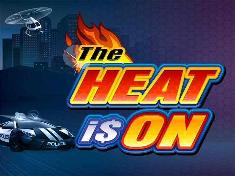 The Heat Is On Slot