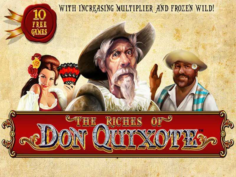 The Riches Of Don Quixote Slot